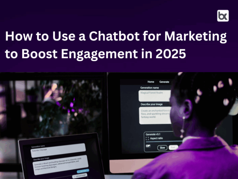 how to use chatbot for marketing in 2025