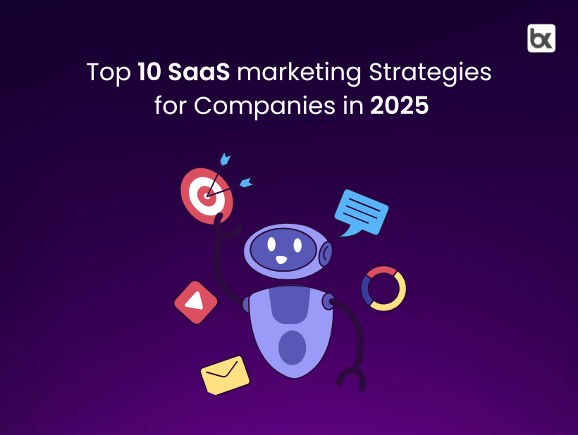 SaaS Marketing in 2025: Top 10 Growth Hacking Strategies - botxpert.ai